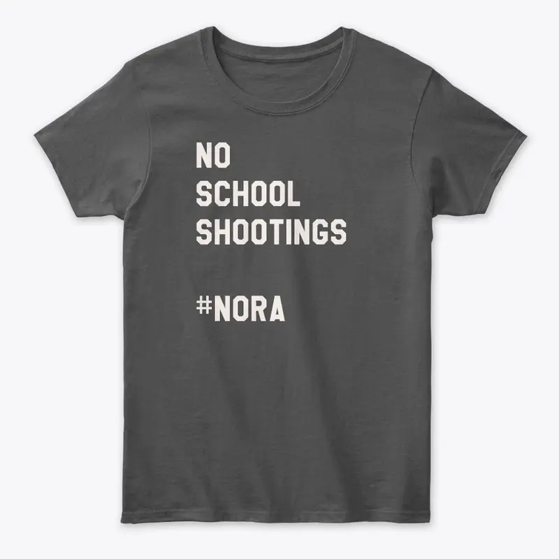 No School Shootings - #NoRA